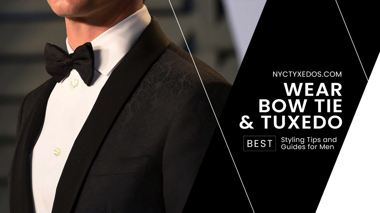 How to wear bow tie with a tuxedo